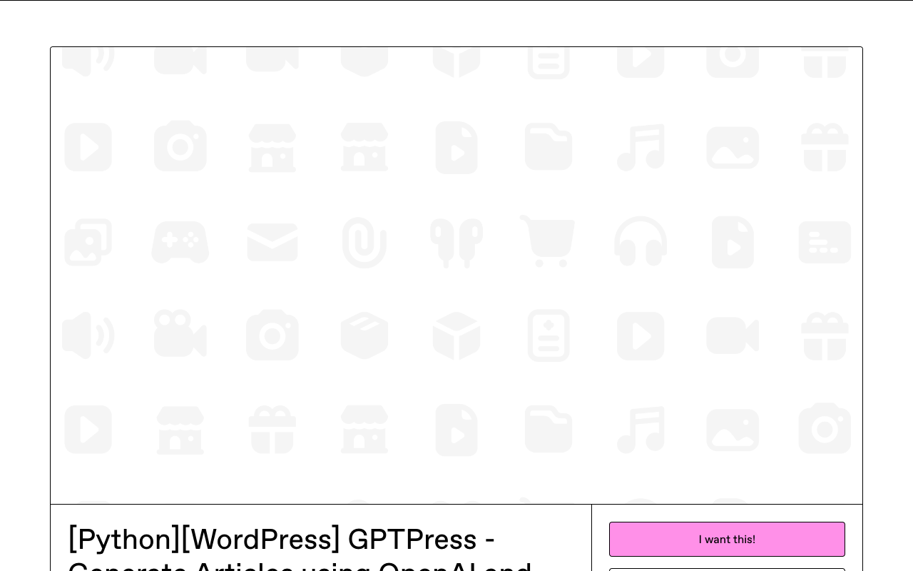 GPTPress - 使用 ChatGPT 快速生成文章，并直接发布到 WordPress