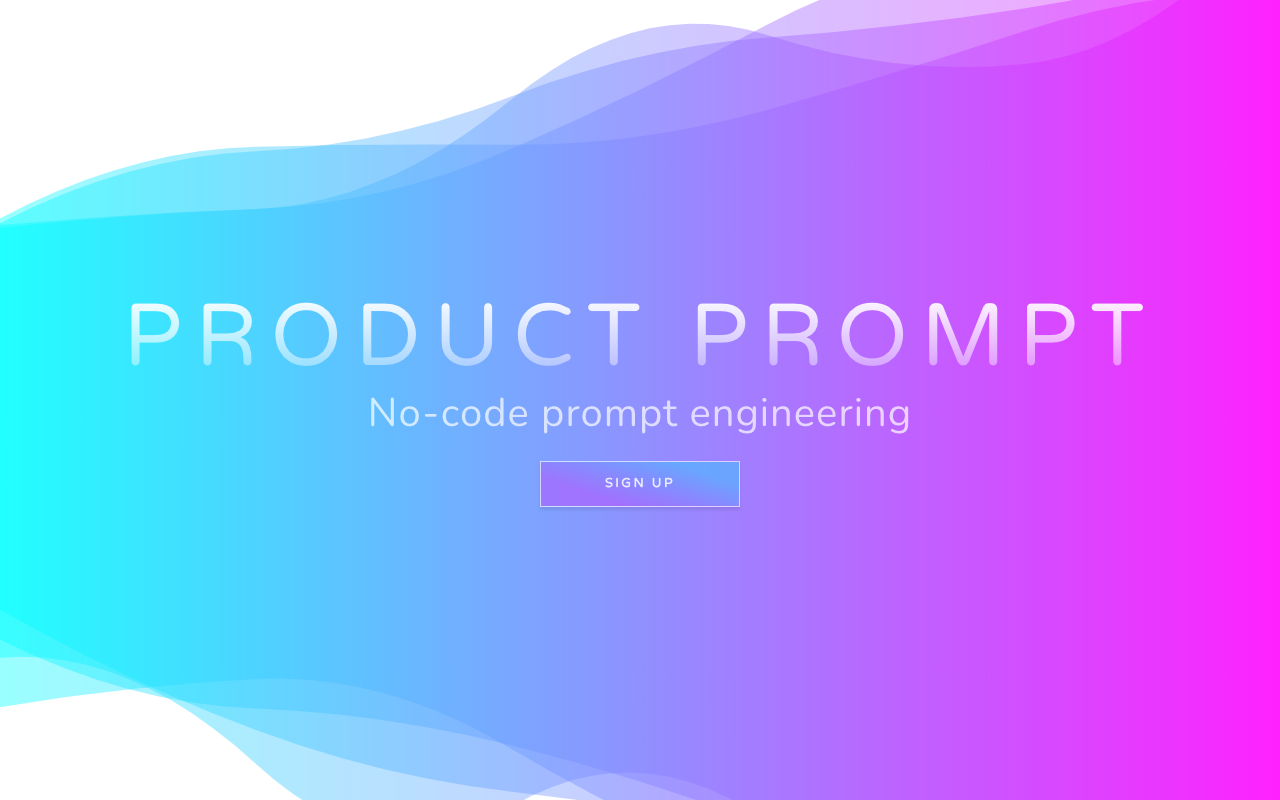 Product Prompt - 无代码提示工程