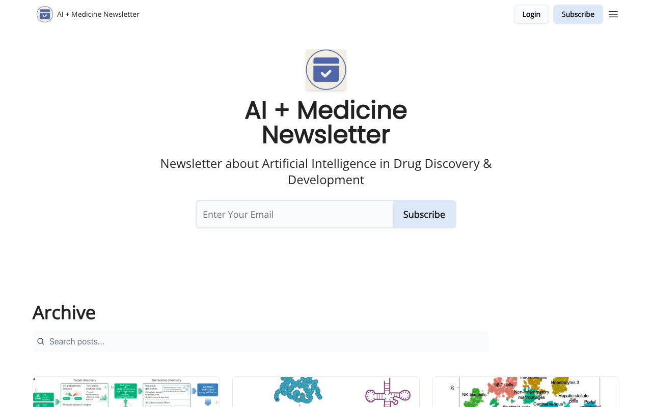 AI + Medicine Newsletter - AI 在药物研发中的新闻通讯 人工智能 药物研发