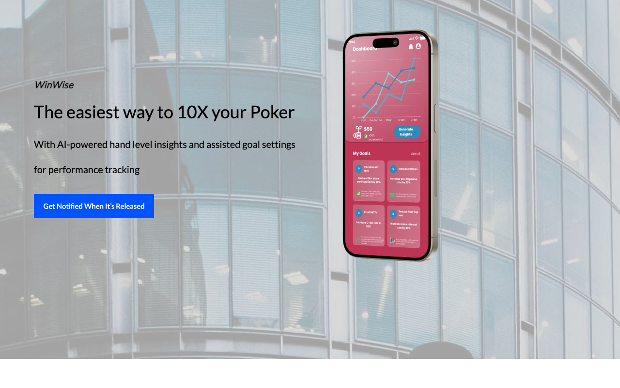 WinWise - 10x your poker using AI powered insights and goal setting