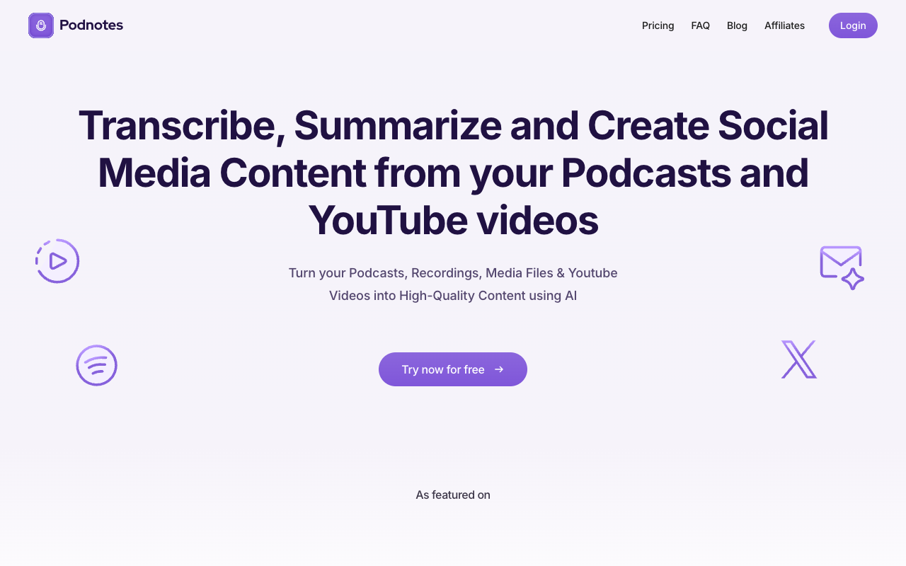 Podnotes - Transcribe, Summarize and Create Content from Your Podcasts