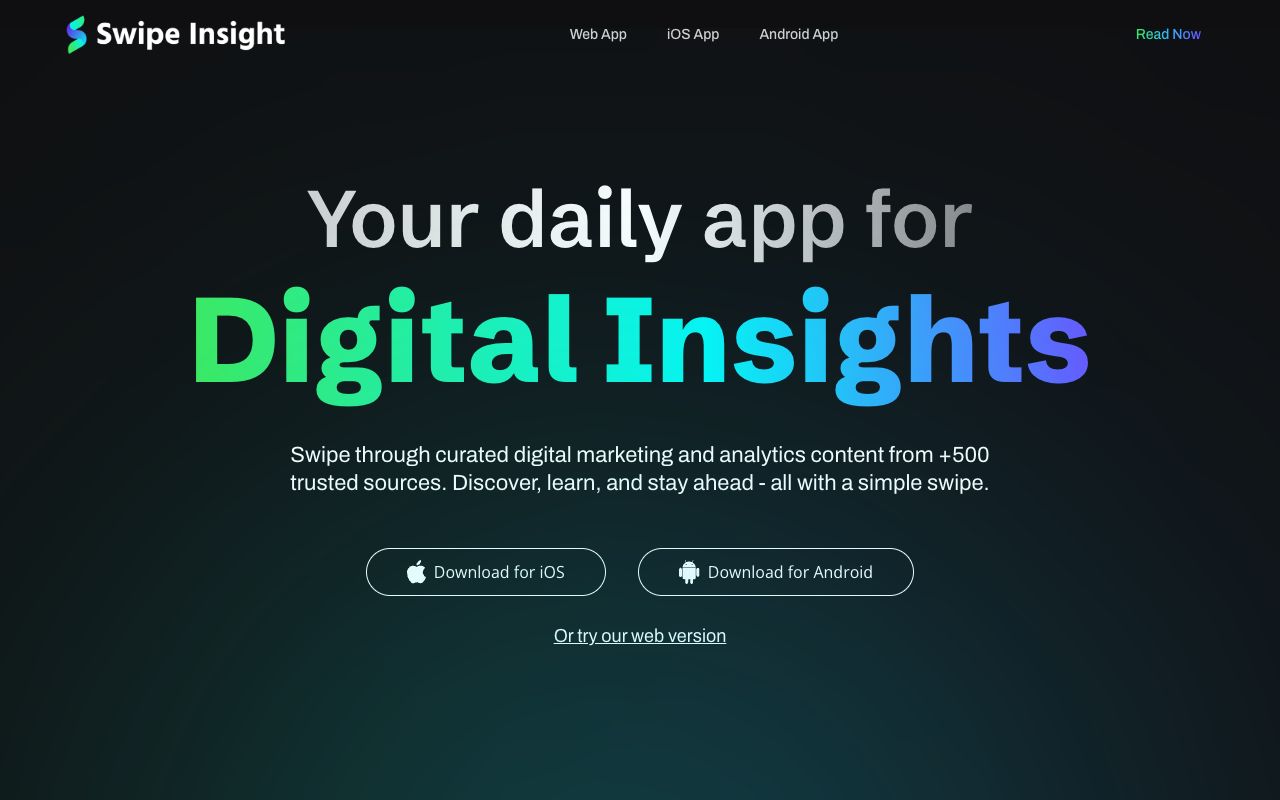Swipe Insight - Your Daily App for Digital Marketing Insights