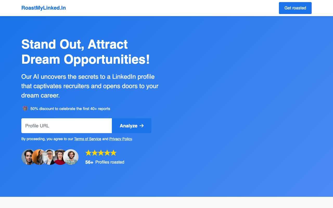RoastMyLinked.In - Stand Out in the Crowd, Attract Dream Opportunities!