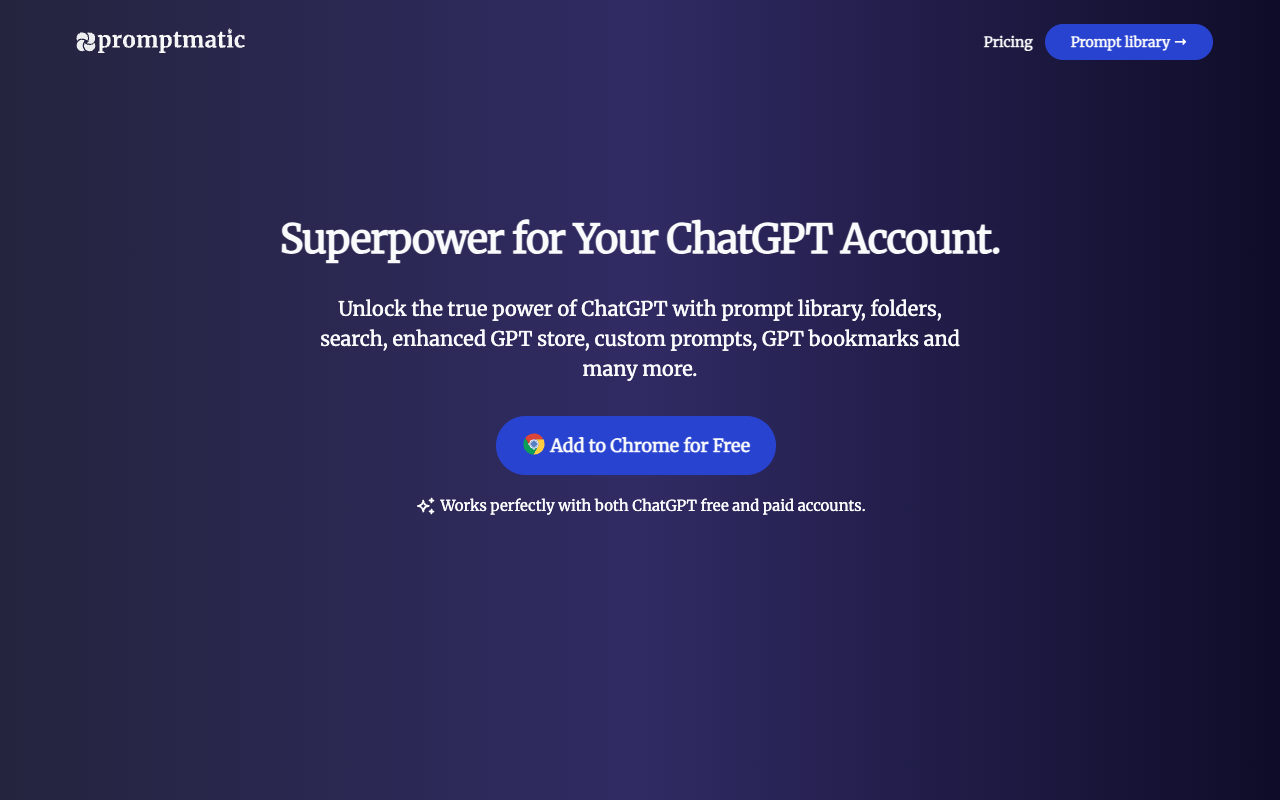 Promptmatic for ChatGPT - Organize frequently used prompts and GPTs all in one place