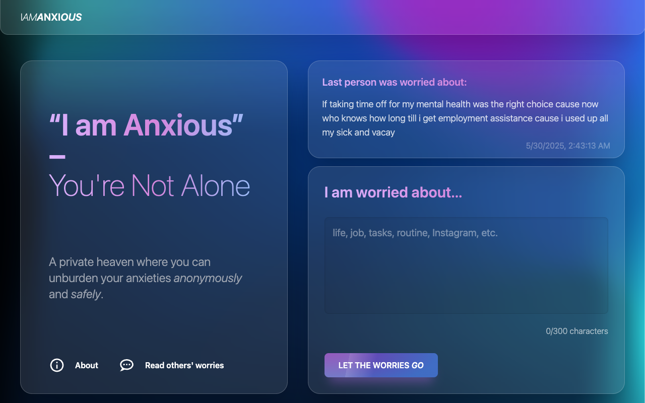 I Am Anxious - A Safe Space to Share Your Worries