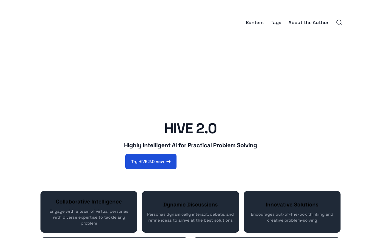 HIVE 2.0 - Highly Intelligent AI for Practical Problem Solving