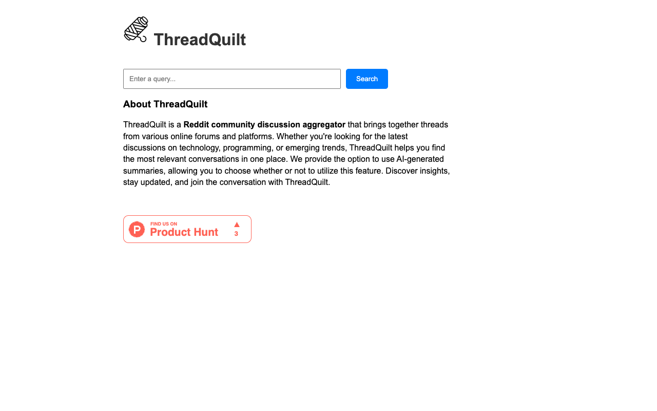ThreadQuilt - Search and Summarize Threads
