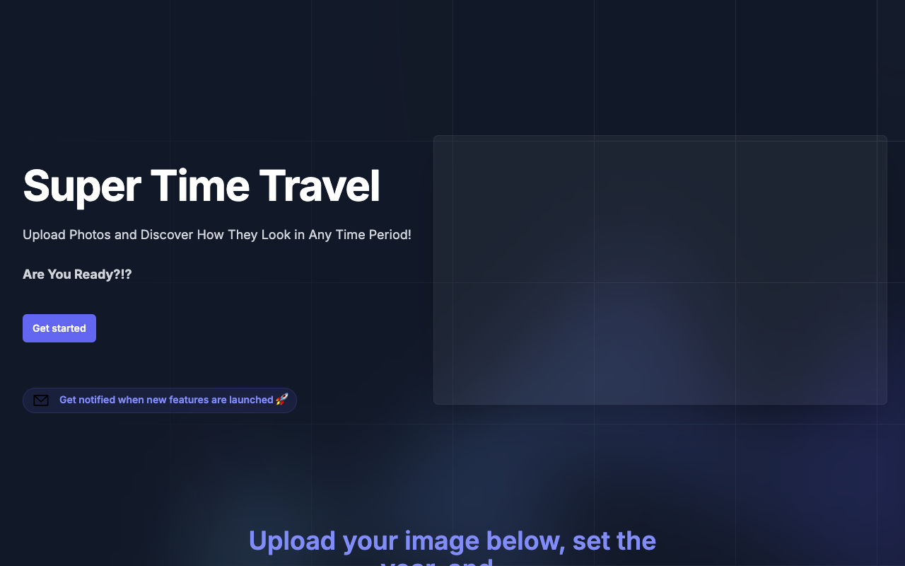 Super Time Travel - Upload Photos and Discover How They Look in Any Time Period! AI Photography