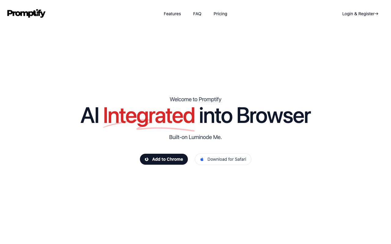 Promptify - Your Instant AI Sidekick for Writing, Summarizing, and More AI Productivity