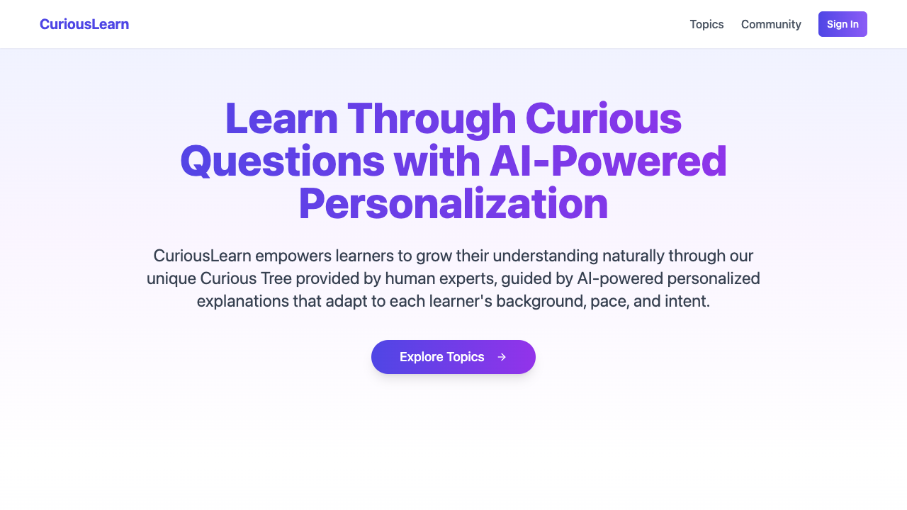 CuriousLearn - An AI-powered platform that helps you learn through curious questions