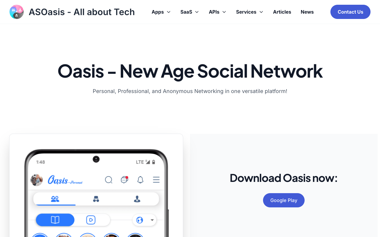Oasis - A New Age Social Network for Personal, Professional, and Anonymous Connections