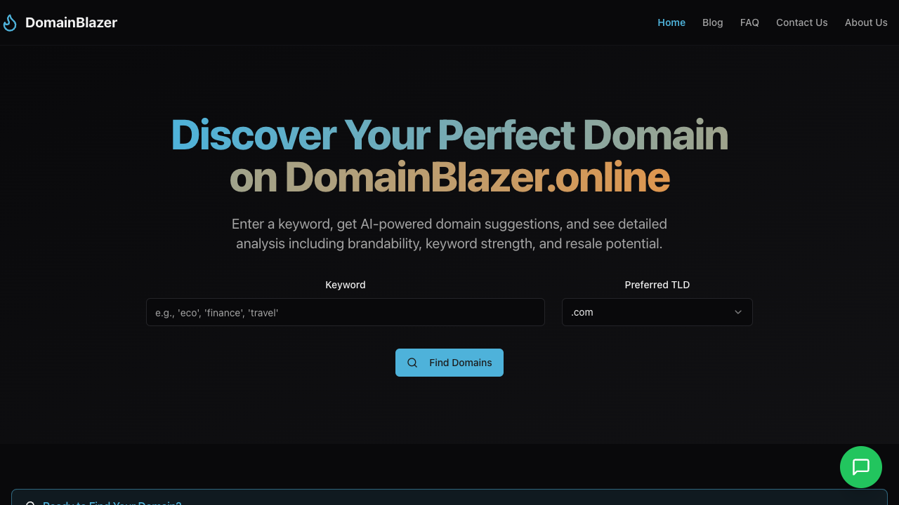 Domain Blazer - An AI-powered tool for finding the perfect domain name for your next big flip domain-names AI startups