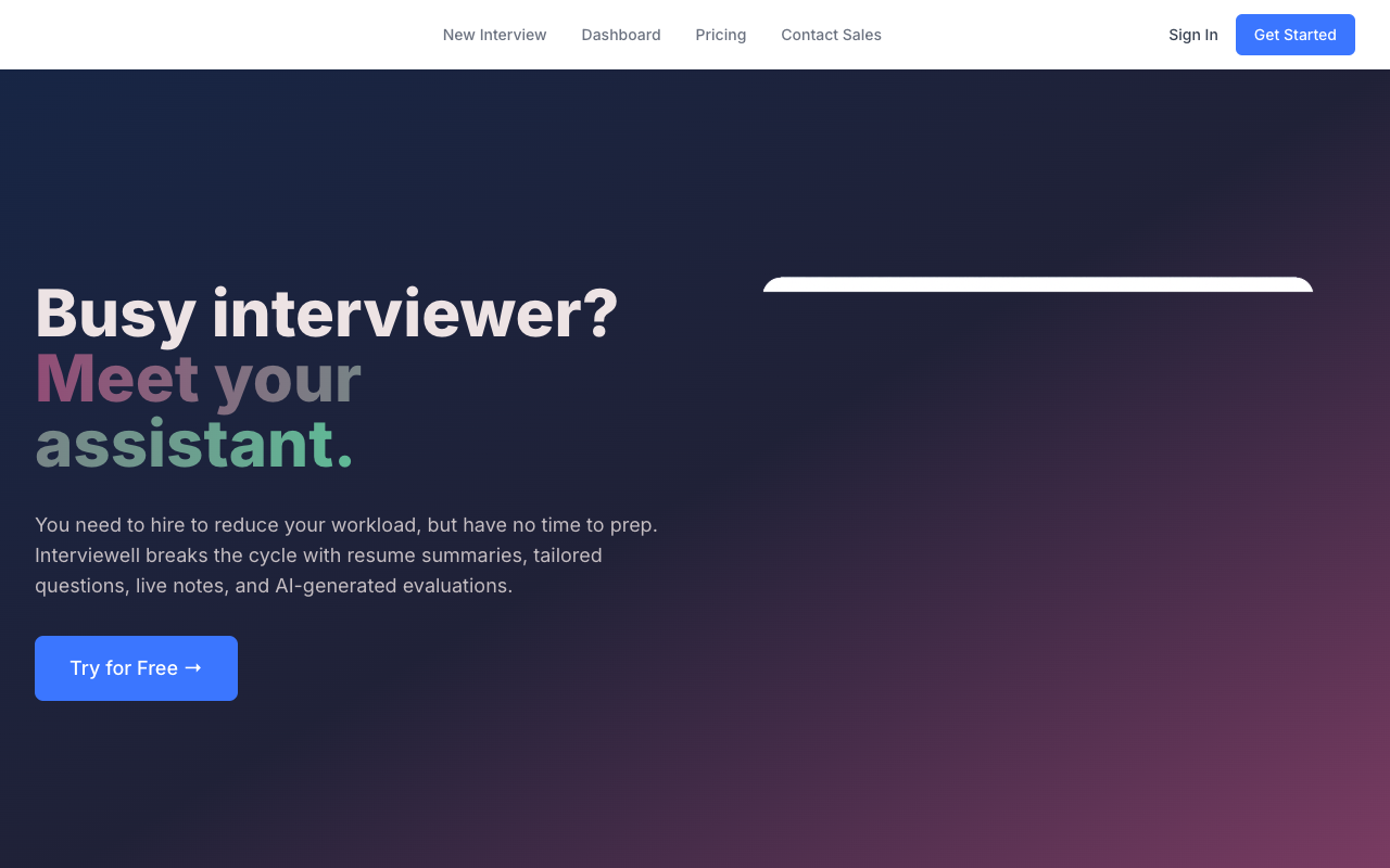 Interviewell - An AI interview assistant designed for busy hiring managers