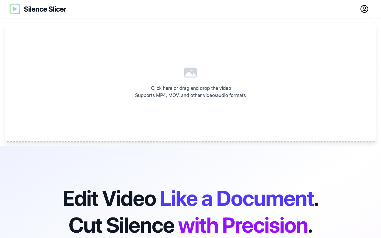 Silence Slicer - Edit video by text and remove silence precisely