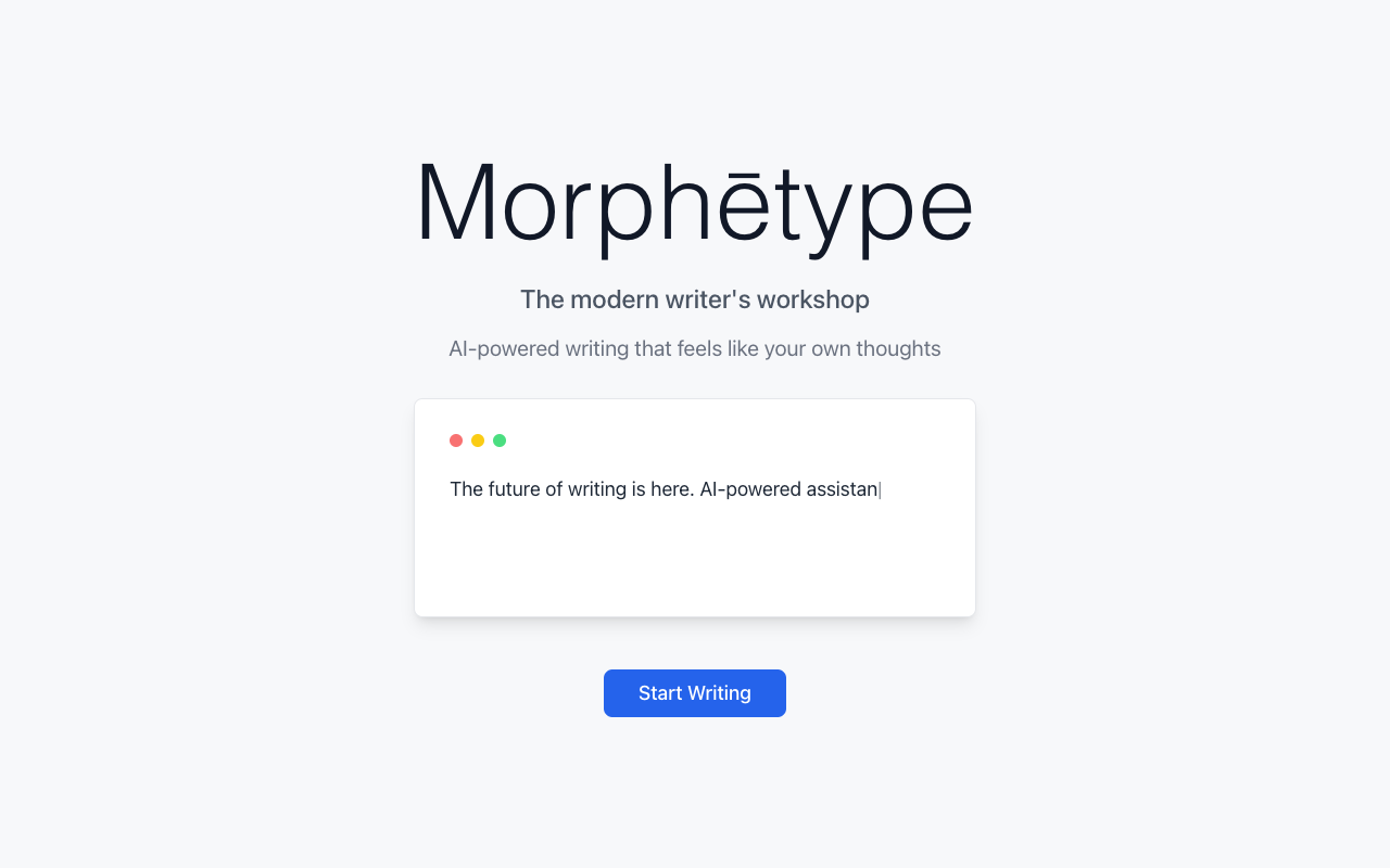 Morphētype - An AI-powered writing assistant that enhances your writing experience