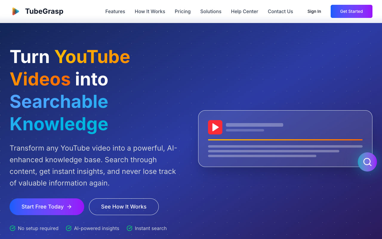TubeGrasp - Transform YouTube Videos into Searchable Knowledge Bases
