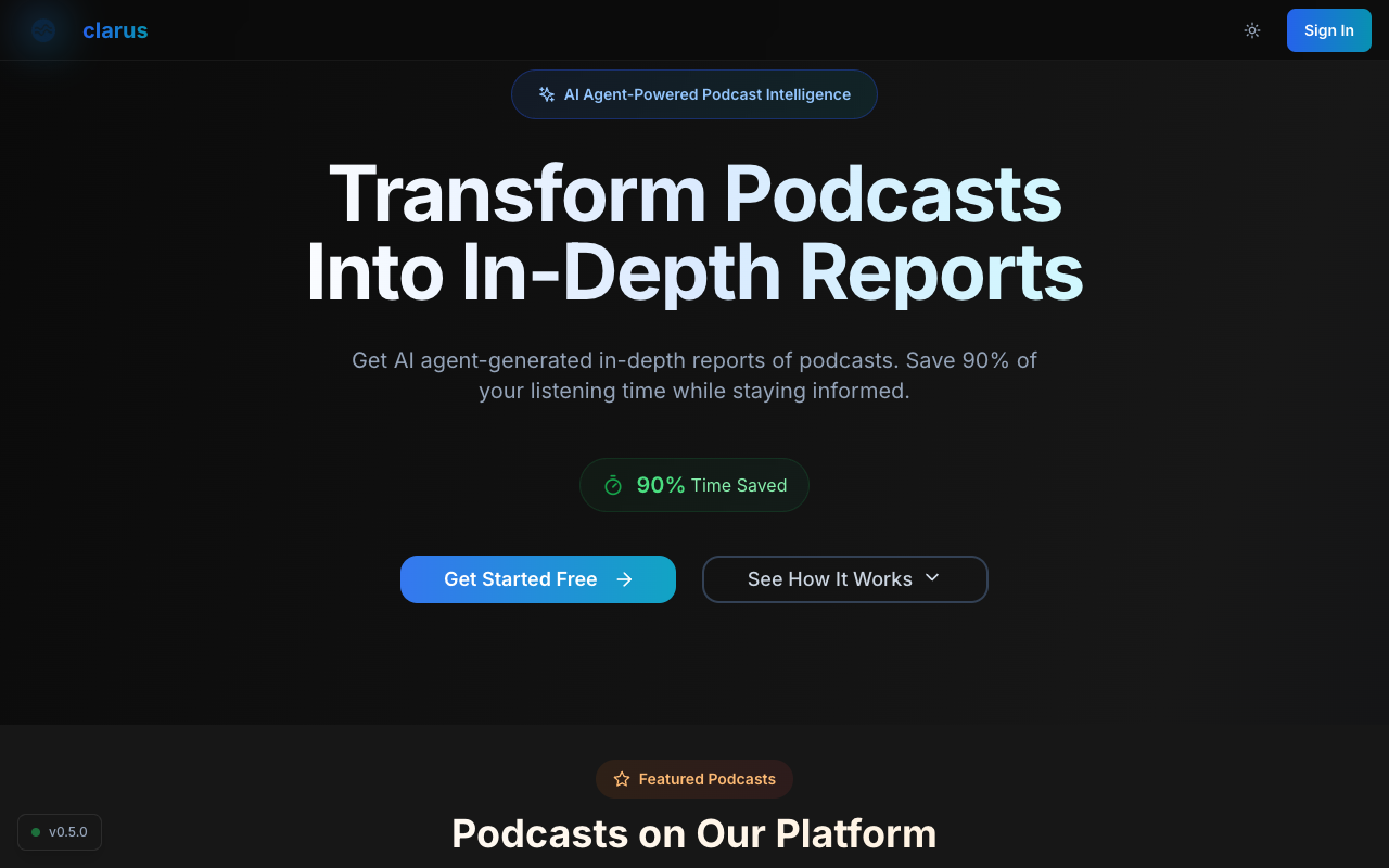 Clarus - Save 90% of your time with deep podcast insights podcasts AI productivity