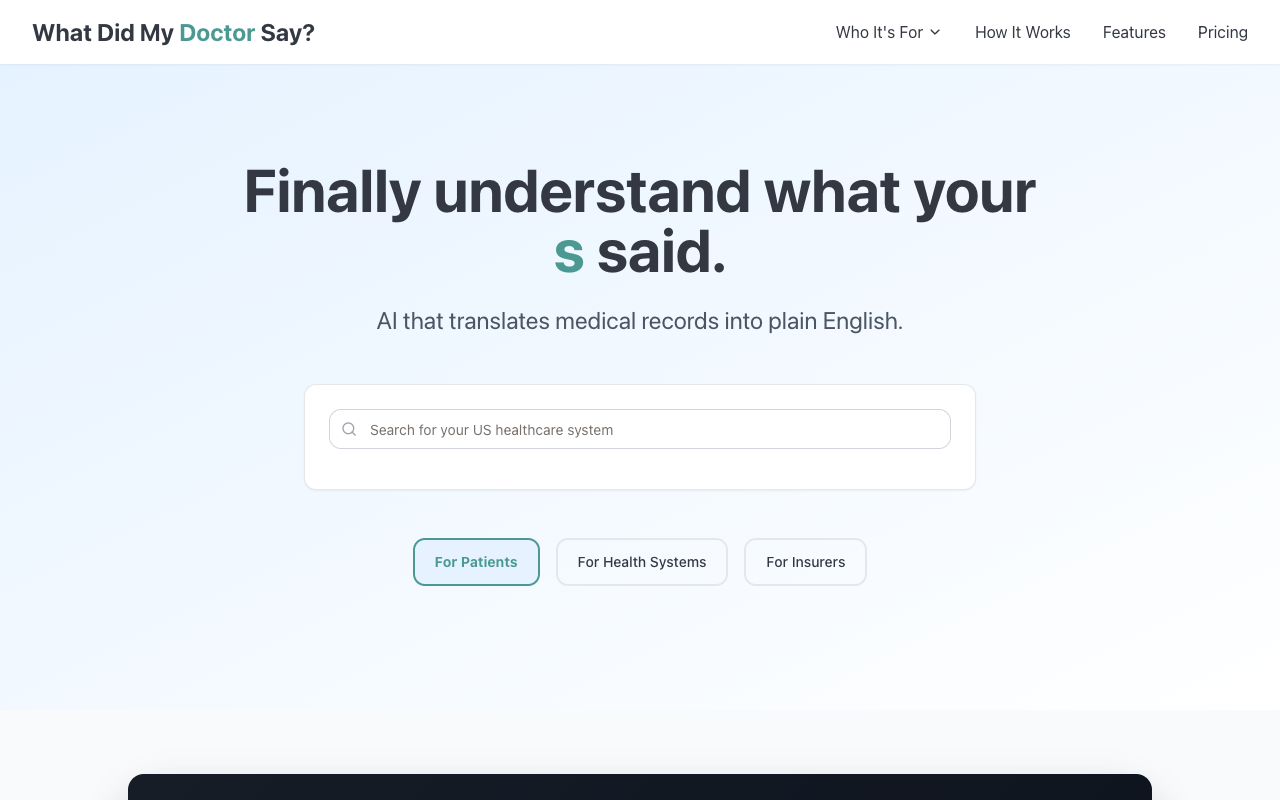 What Did My Doc Say? - An AI tool that translates medical records into plain English